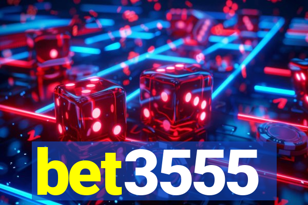 bet3555