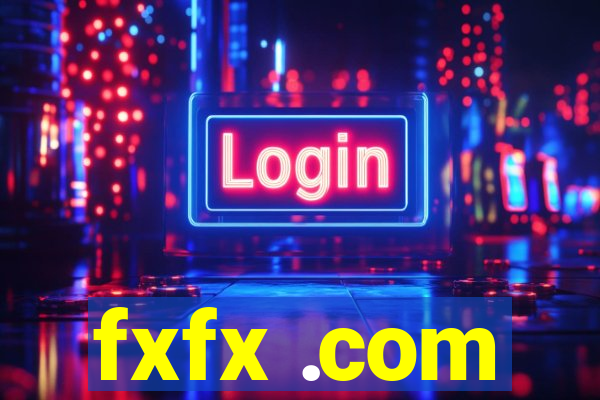 fxfx .com