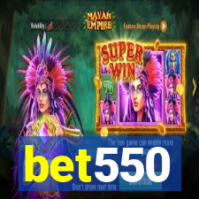 bet550