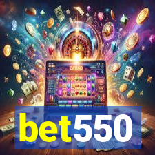 bet550