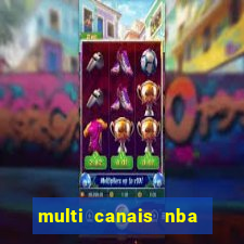 multi canais nba ao vivo