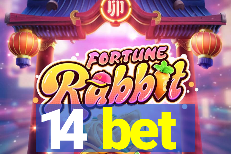 14 bet