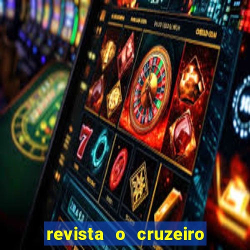 revista o cruzeiro acervo digital