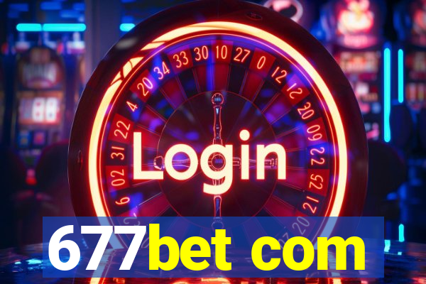 677bet com