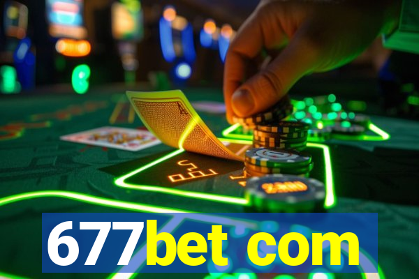 677bet com