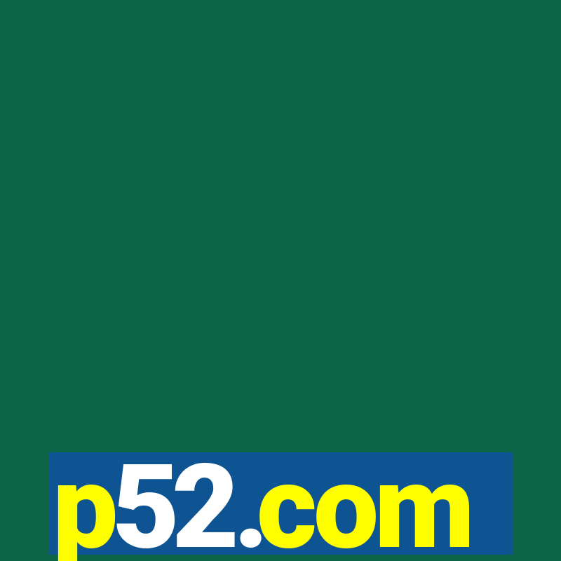 p52.com