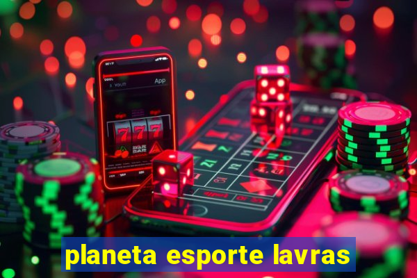 planeta esporte lavras