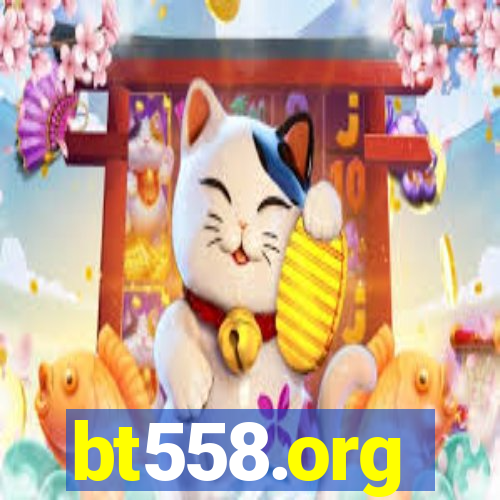 bt558.org