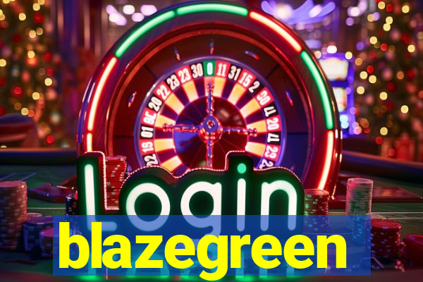 blazegreen