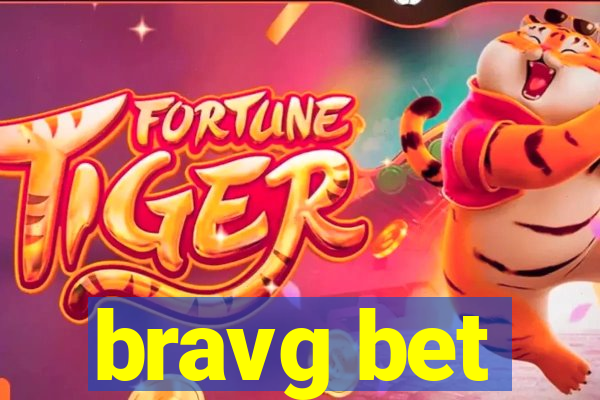 bravg bet