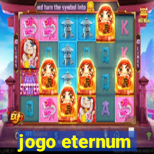 jogo eternum