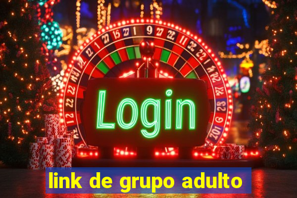 link de grupo adulto