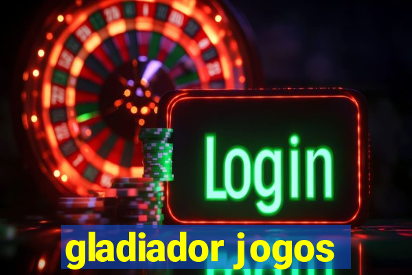 gladiador jogos