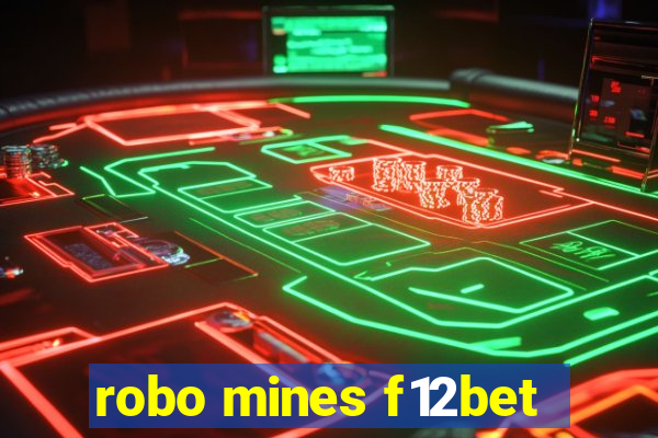 robo mines f12bet