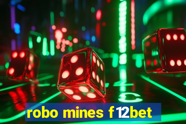 robo mines f12bet