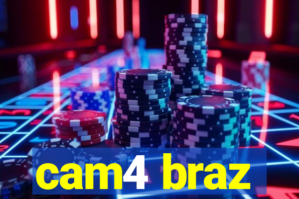 cam4 braz