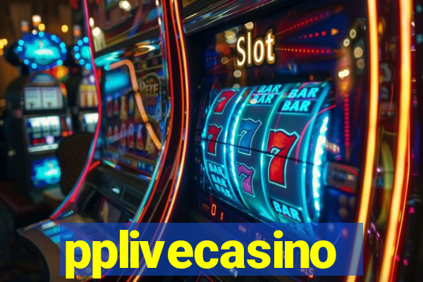 pplivecasino