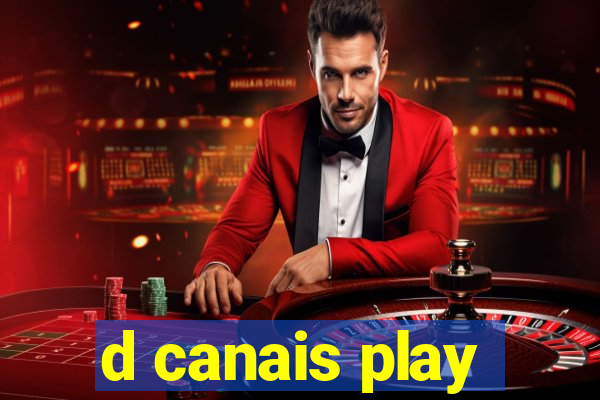 d canais play