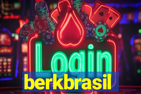 berkbrasil