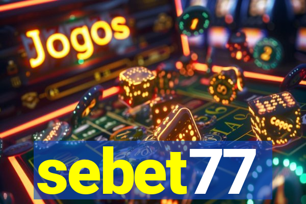 sebet77