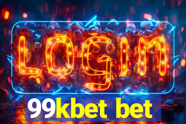 99kbet bet