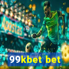 99kbet bet