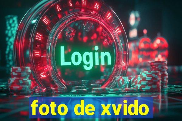 foto de xvido