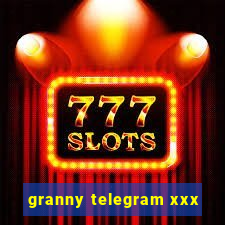 granny telegram xxx