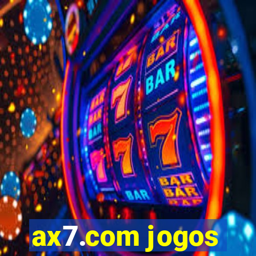 ax7.com jogos