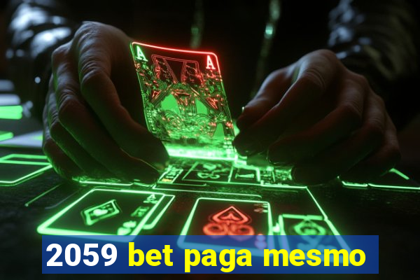 2059 bet paga mesmo