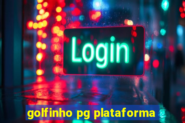 golfinho pg plataforma