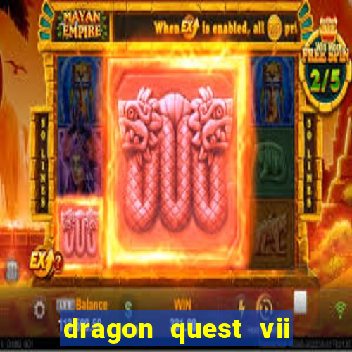 dragon quest vii ps1 rom pt-br