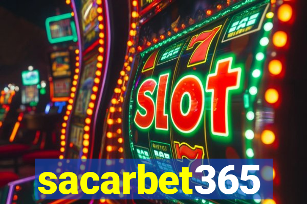 sacarbet365