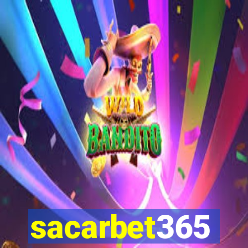 sacarbet365