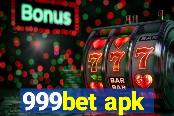 999bet apk