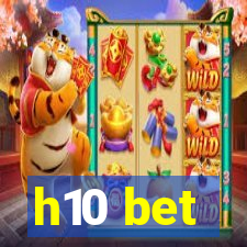 h10 bet