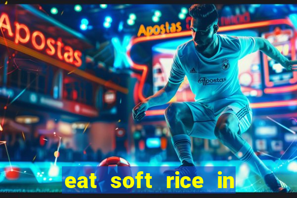 eat soft rice in another world pt br