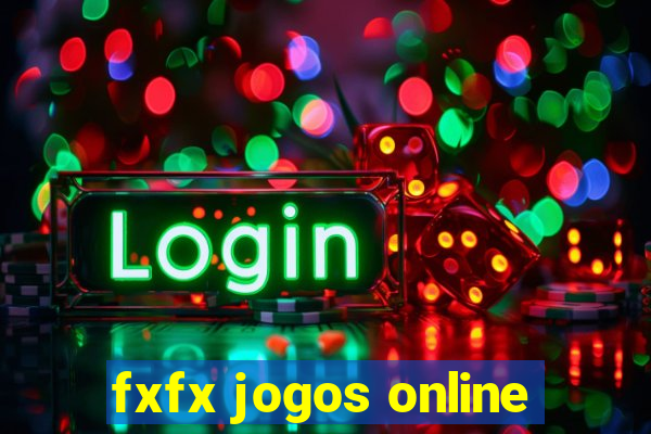 fxfx jogos online