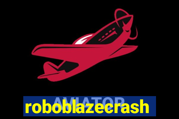 roboblazecrash