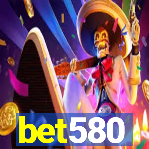 bet580