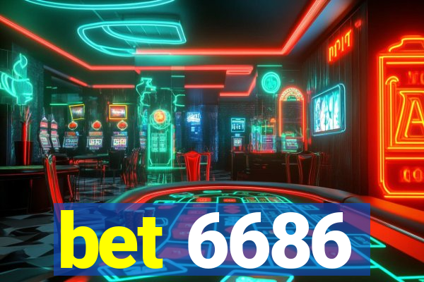 bet 6686