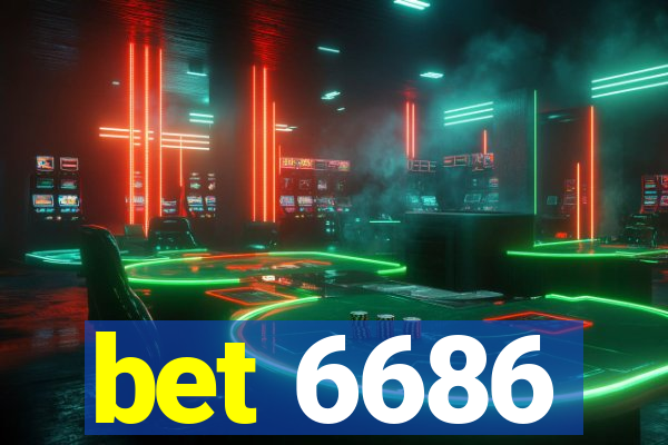 bet 6686