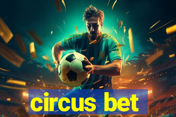 circus bet