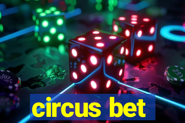 circus bet