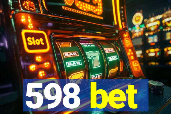 598 bet