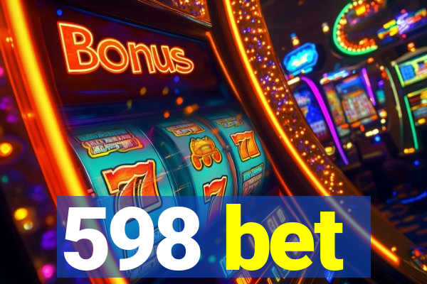 598 bet