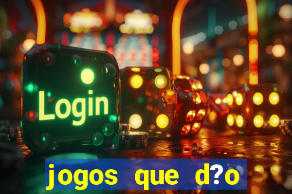 jogos que d?o dinheiro de verdade sem precisar depositar