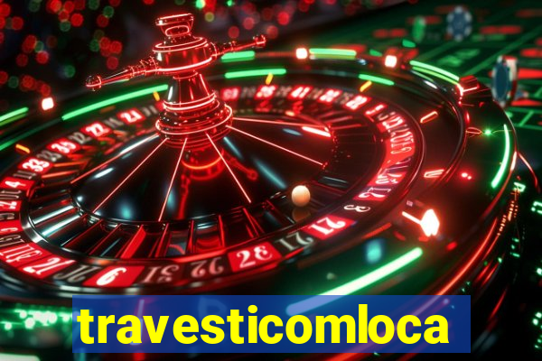 travesticomlocal