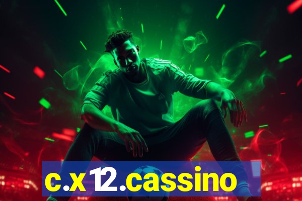 c.x12.cassino