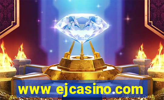 www ejcasino.com